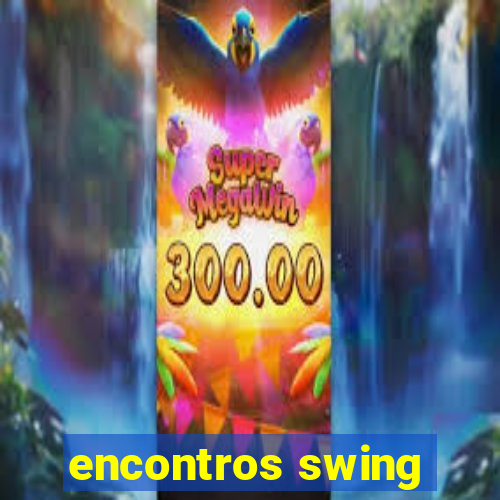 encontros swing